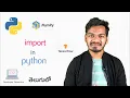 import in Python Python Tutorial for Beginners