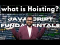 Hoisting JavaScript Fundamentals javascript tutorial for beginners Chanchal Kumar
