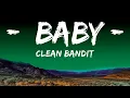 Clean Bandit - Baby (Lyrics) feat. Marina \u0026 Luis Fonsi | Standing here in an empty room  | Ramesh