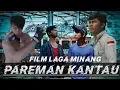 Download Lagu Film laga minang pareman kantau#film laga indonesia 2020