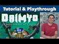 Daimyo Tutorial Playthrough