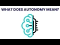 What Does Autonomy Mean in AI CT Academy