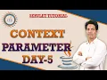 Servlet Context Parameter With Example in Servlet Day-5