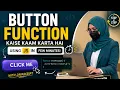 Button Function Kaise Kaam Karta Hai Using JavaScript HTML CSS JS for Beginners