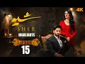 Download Lagu Sher Episode 15 | Highlights | Danish Taimoor | Sarah Khan