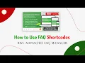 How to Use FAQ Shortcode BWL Advanced FAQ Manager WordPress Plugin