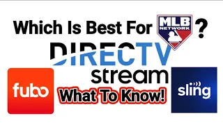 MLB Network Availability-Directv stream-Fubo-Sling