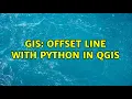 GIS Offset Line with Python in QGIS 2 Solutions