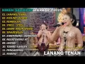 Download Lagu LANANG TENAN🎵 | NIKEN SALINDRY | FULL ALBUM TERBARU VERSI CAMPURSARI VIRAL🎵  TRENDING 2025/2024