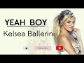 Yeah Boy - Kelsea Ballerini (Lyrics)