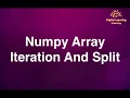 9 Numpy Array Iteration And Split Online Training Download app from below link