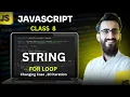 JavaScript Class 8 String Changing Case ES6 SMIT Modern Web Dev Batch 17