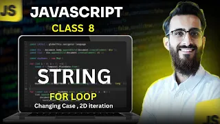 JavaScript Class 8 String Changing Case ES6 SMIT Modern Web Dev Batch 17