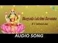 Download Lagu Bhagyada Lakshmi Baramma - M. S. Subbulakshmi - Audio Song | Radha Viswanathan | Purandara Dasa