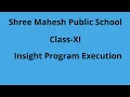 Class XI Chapter-4 Insight Program Execution