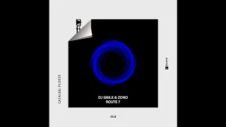 Download DJ Smilk, Zond - Route 7 (Original Mix) MP3
