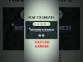 Create YouTube Banners in MINUTES with This EASY Trick