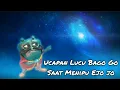 Ucapan Lucu Bagogo Saat Menipu Ejojo
