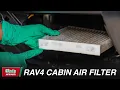 How To Change the Cabin Air Filter in a 2013 to 2018 Toyota RAV4