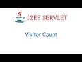 Java Servlet Program Print Visitor Count