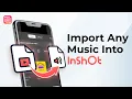 How to Add Any Music \u0026 Extract Audio from Video in InShot– Free \u0026 Easy! 🎵📲