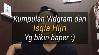 Download Kumpulan Vidgram Isqia Hijri, Yg Bikin Baperr MP3