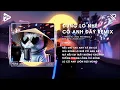Lagu Đừng Lo Nhé Có Anh Đây (Thu Hạ Remix) - Thiên Tú |  Nếu Mai Sau Anh Và Em Có Già Remix TikTok
