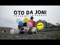 OTO DA JONI - DAYU KOTO