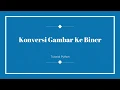 Opencv Convert Image RGB to Binary in Glade