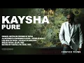 Download Lagu Kaysha - Pure