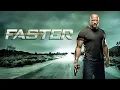 Download Lagu FASTER - Hollywood English Movie | Stars - Dwayne Johnson Action Full Movies In English HD