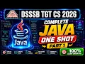 Complete Java in One Shot Part 1 DSSSB TGT Computer Science 2026