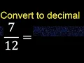 Convert to decimal How To Convert Decimals to Fractions