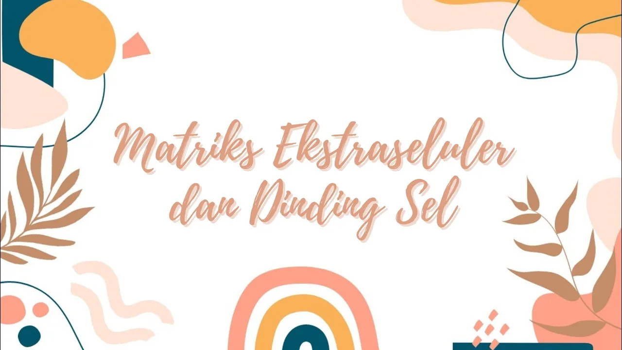 Matriks Ekstraseluler dan Dinding Sel