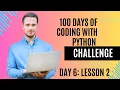 DAY 6 Lesson 2 Indentation in Python