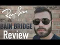 Download Lagu Ray-Ban Bain Bridge Review