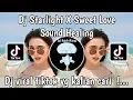 Download Lagu DJ STARLIGHT X SWEET LOVE SOUND HEALING VIRAL TIKTOK TERBARU 2024 YANG KALIAN CARI!