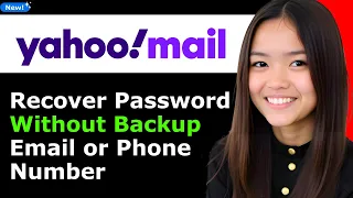 How to Recover Yahoo Password Without Backup Email or Phone Number 2025 Step By Step