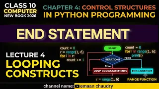 End Statement ch 4 lec 4 10th computer new book intro to python programming