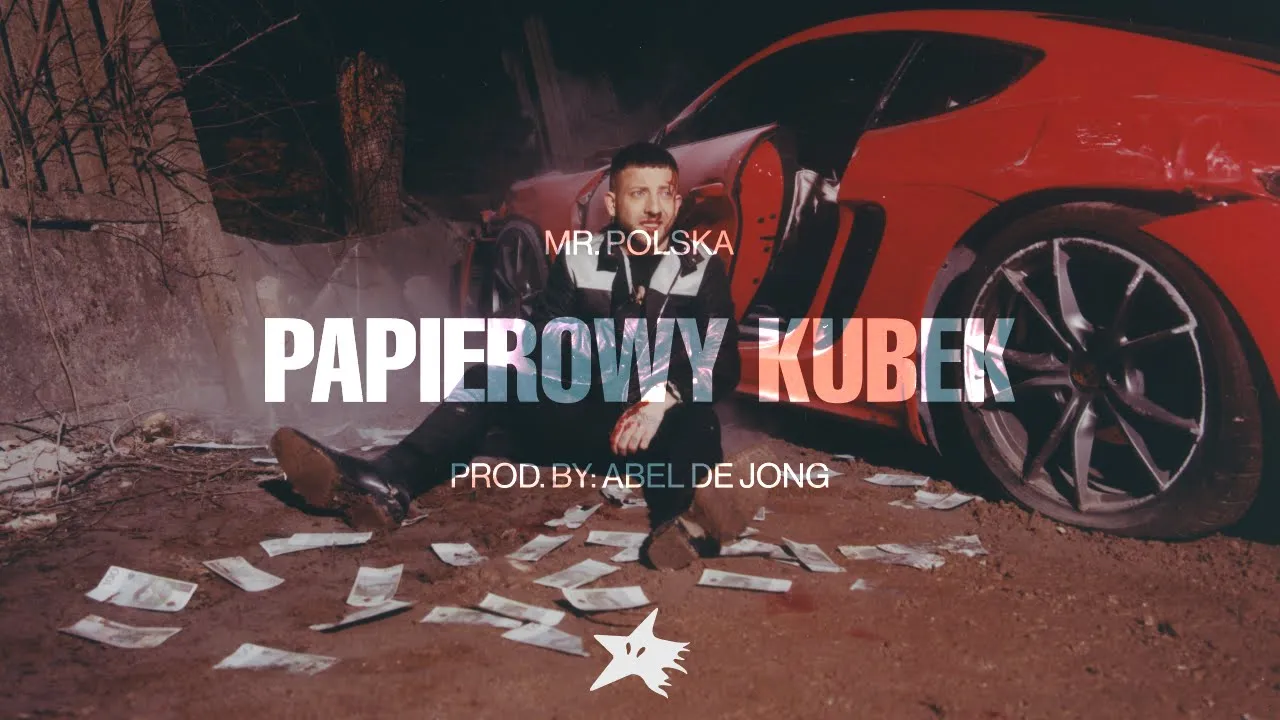 Mr. Polska - Papierowy Kubek (prod. Abel De Jong, Boaz van de Beatz)