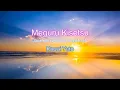 Download Lagu [Eng Sub, Kanji, Romaji] Kawai Yuto(川合結人)- Meguru Kisetsu(めぐる季節)