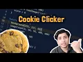 Cookie Clicker - Game Development Course for Beginners