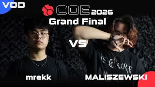 COE 2026 mrekk vs MALISZWESKI Grandfinal