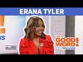Reality TV star Erana Tyler joins The Good Word