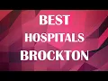 Hospitals and Clinics in Brockton United States