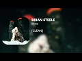 Download Lagu BRIAN STEELE - Drake (clean)