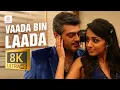 Lagu Mankatha - Vaada Bin Laada 8K/4K Video Song | Ajith, Trisha | Yuvanshankar Raja