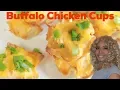 Buffalo Chicken Cups Super Easy Recipe NEW