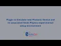 Multi-Physics Software Simulation Platform EurekaSim Simulation Software