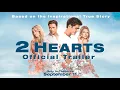 Download Lagu OFFICIAL TRAILER | 2 Hearts | Only in Theaters OCT 16